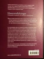 Klassrumsflyktingar: pedagogiska situationer och relationer i klassrummet